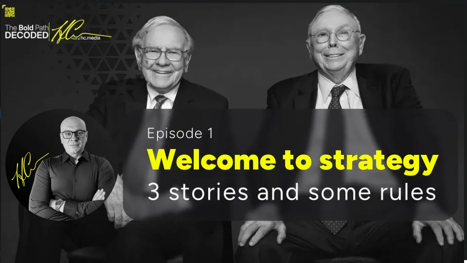 Welcome to strategy: 3 stories and some rules | Ep. 1